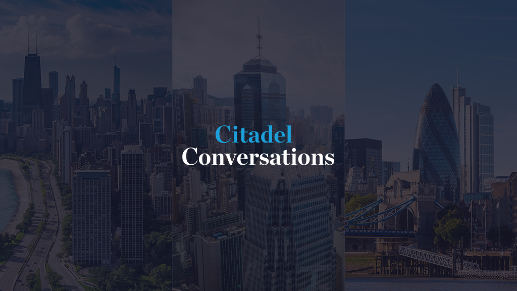 Citadel Conversations: Stephen Berger on Advocating for Fair, Open, and Transparent Markets